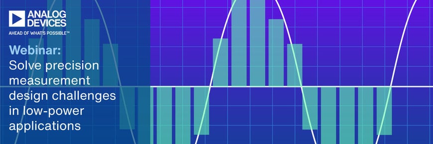 Mouser Electronics et Analog Devices présentent un webinaire sur la conception de mesures de précision